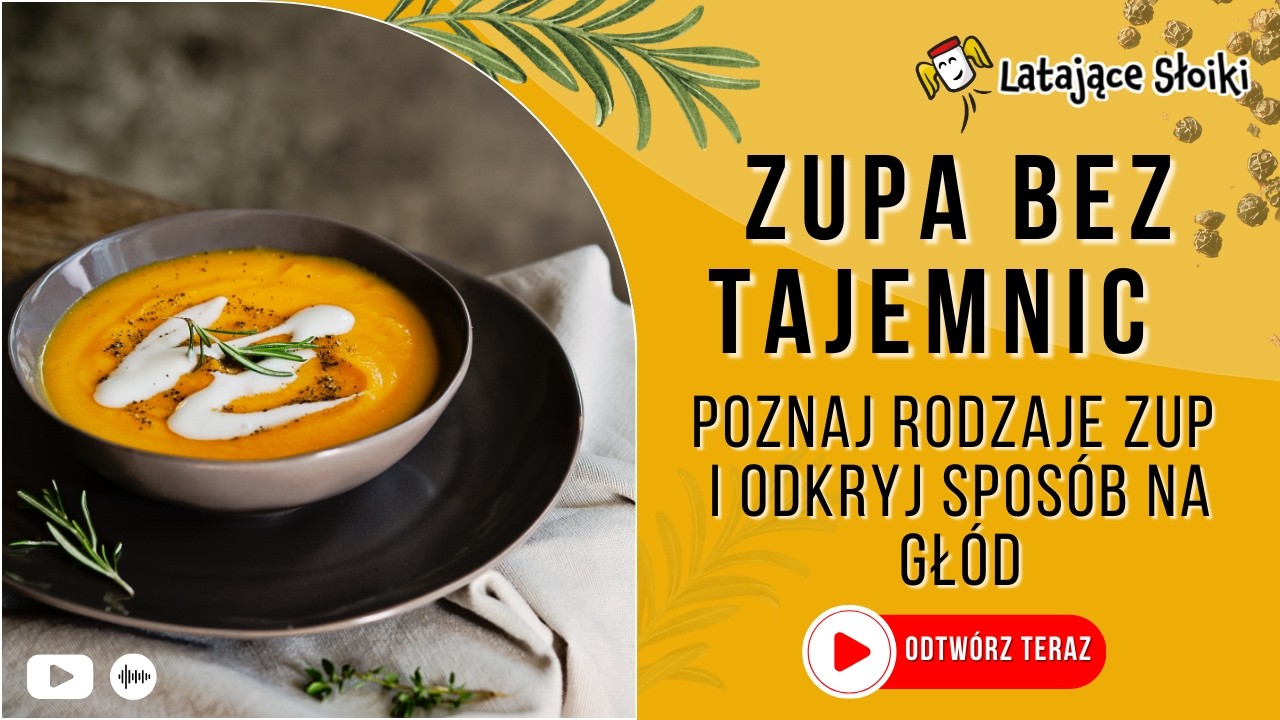 🍲⚖️🌿 Zupa bez tajemnic – jak syci i pomaga lepiej kontrolować apetyt