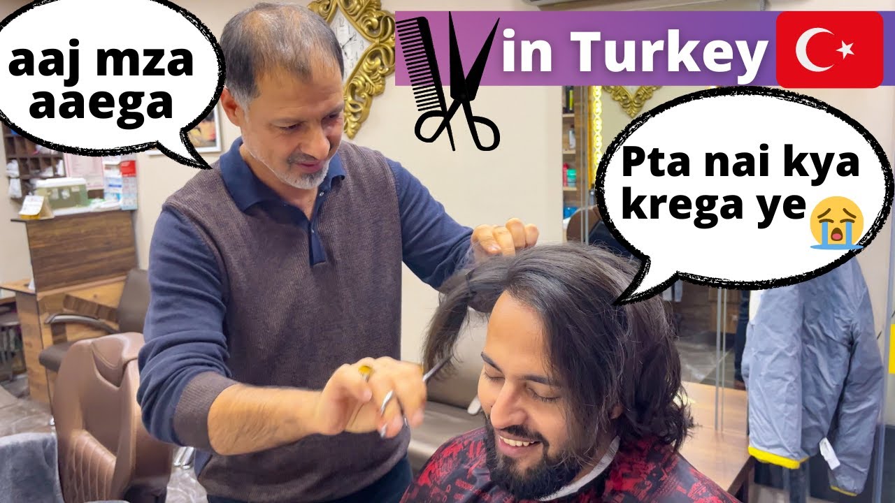 Finally mere Baal Ktwa diye @PassengerParamvir ne 😰 | Indian in Turkey