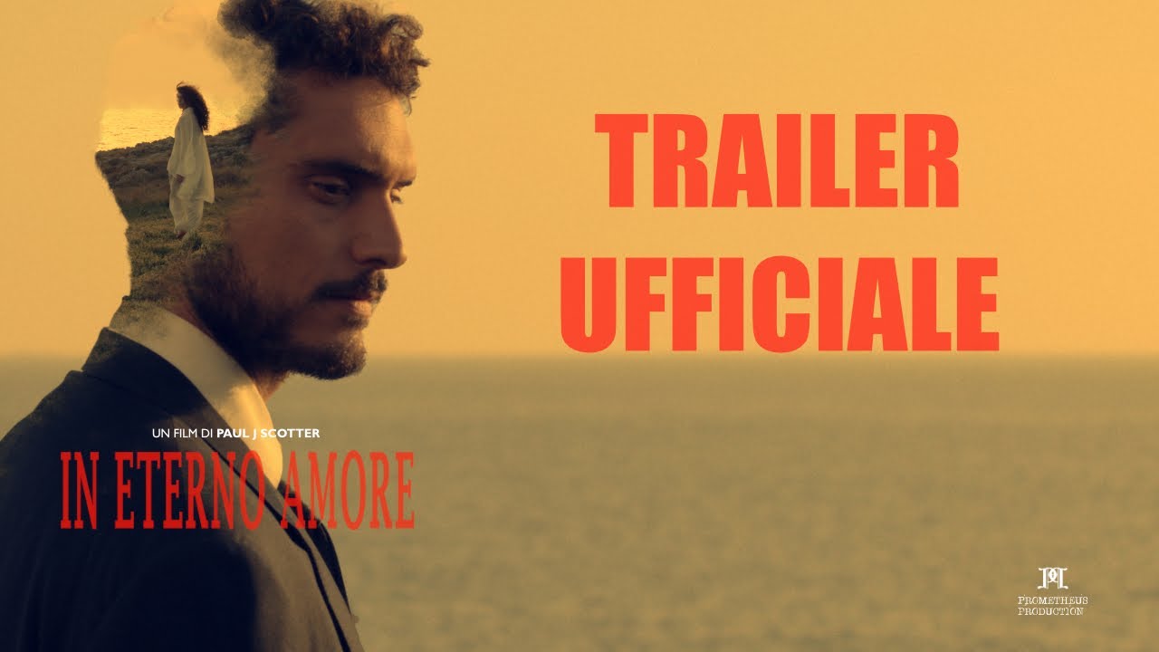 In Eterno Amore (2025) - Trailer Ufficiale