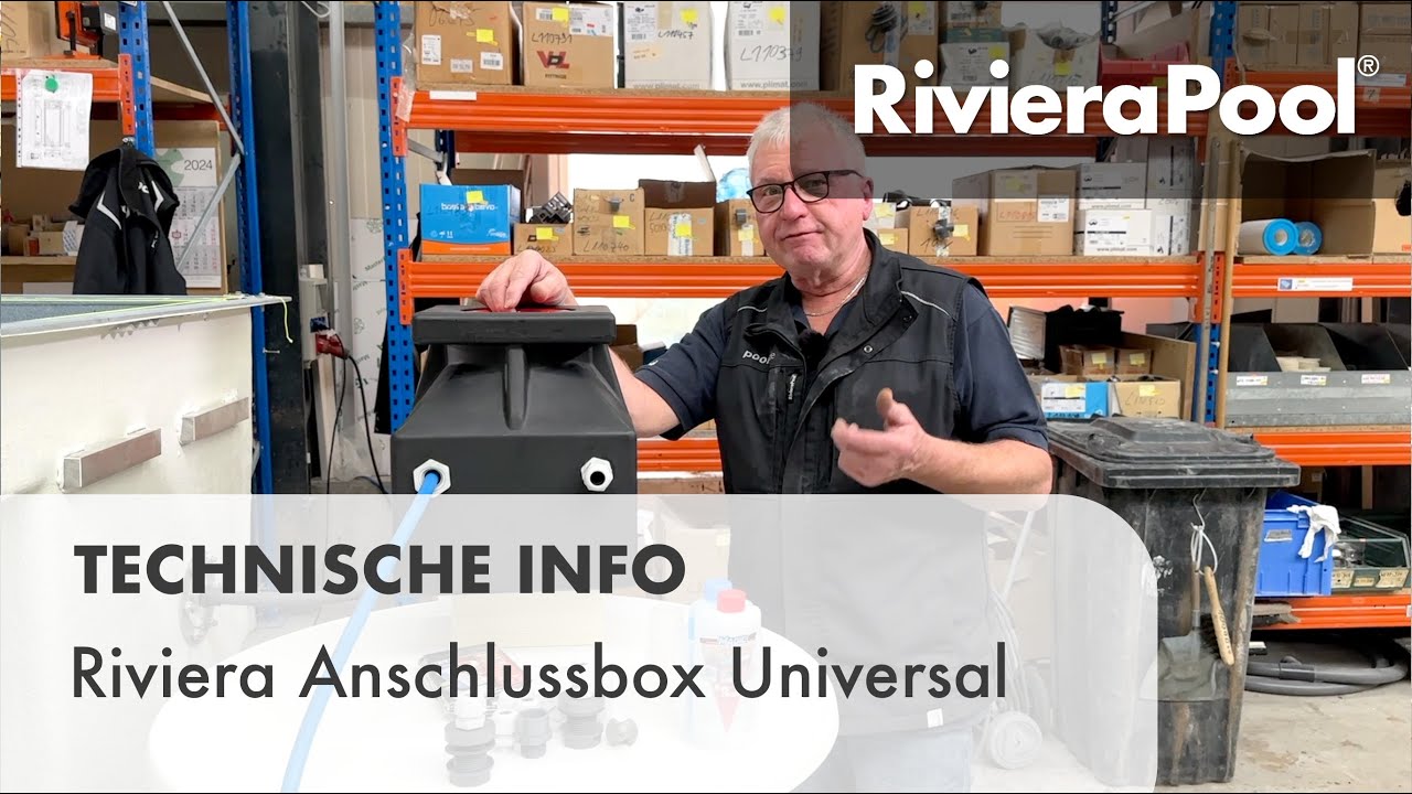 Poolbau🪛: Riviera Anschlussbox Universal - Erkl&auml;rung & Anwendung | RivieraPool