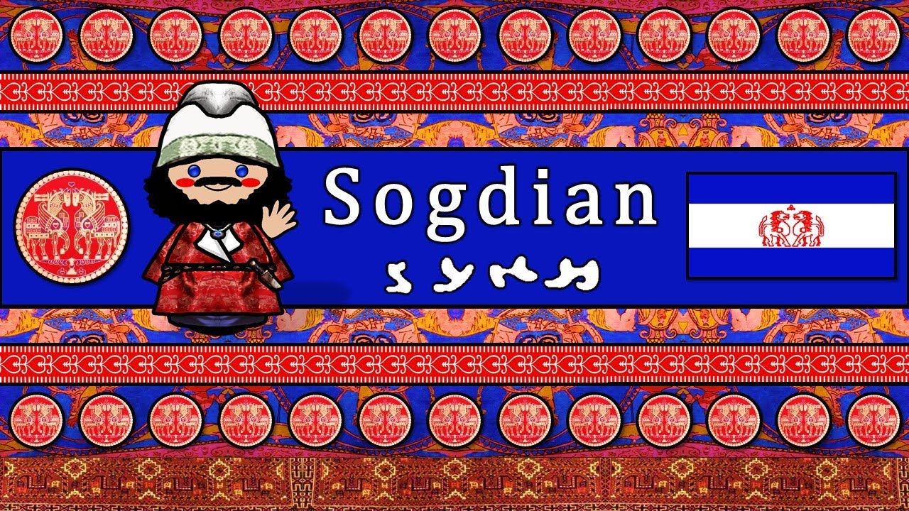 SOGDIAN LANGUAGE OF THE SILK ROAD