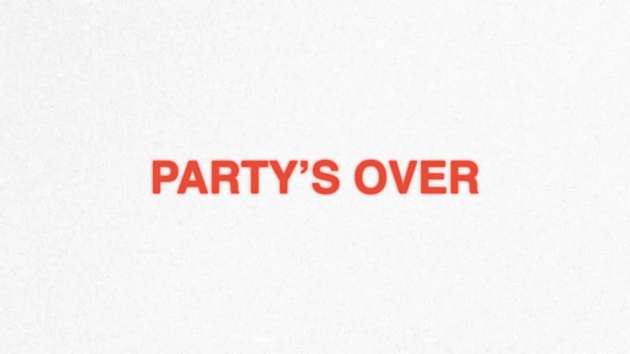 Joey Valence & Brae - PARTY'S OVER