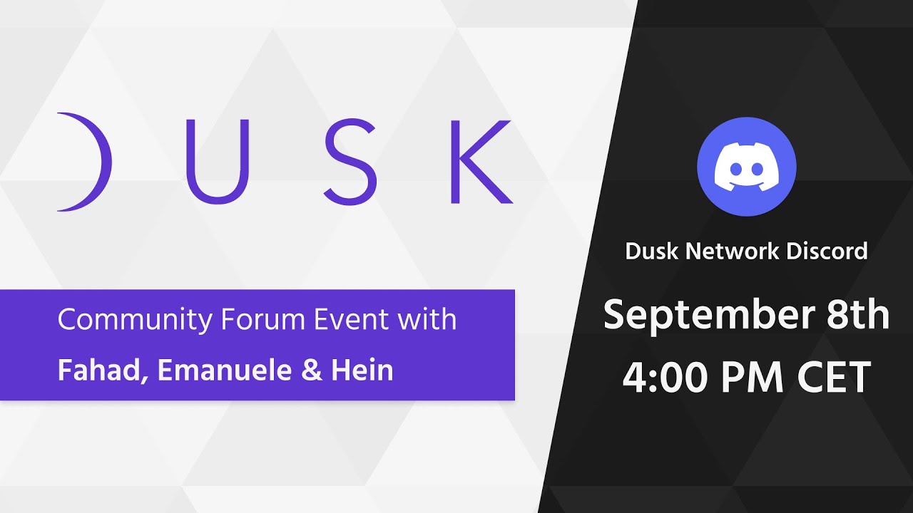 Dusk Community Forum Event with Emanuele Francioni & Hein Dauven