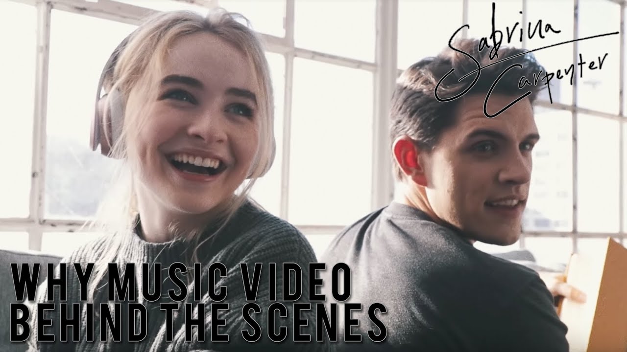 Sabrina Carpenter - Why Music Video - Behind the Scenes