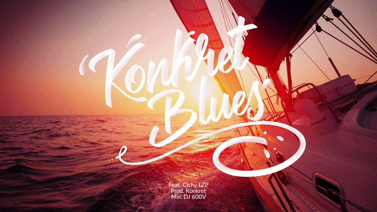 Konkret Blues feat. Cichy LZP
