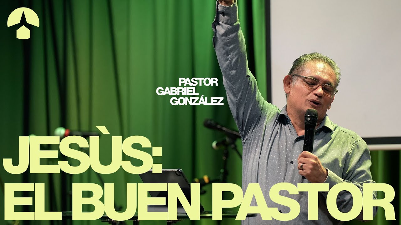 Predicación #63 | El Buen Pastor