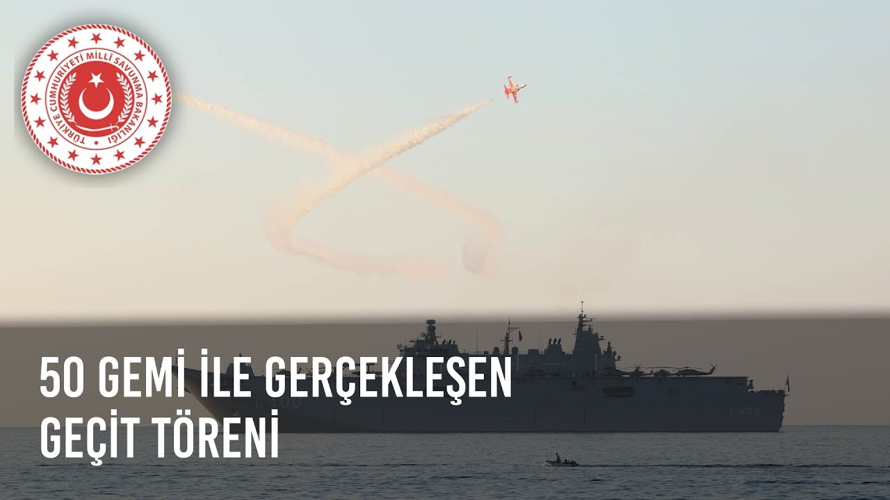 50 Gemi ile Gerçekleşen Geçit Töreni