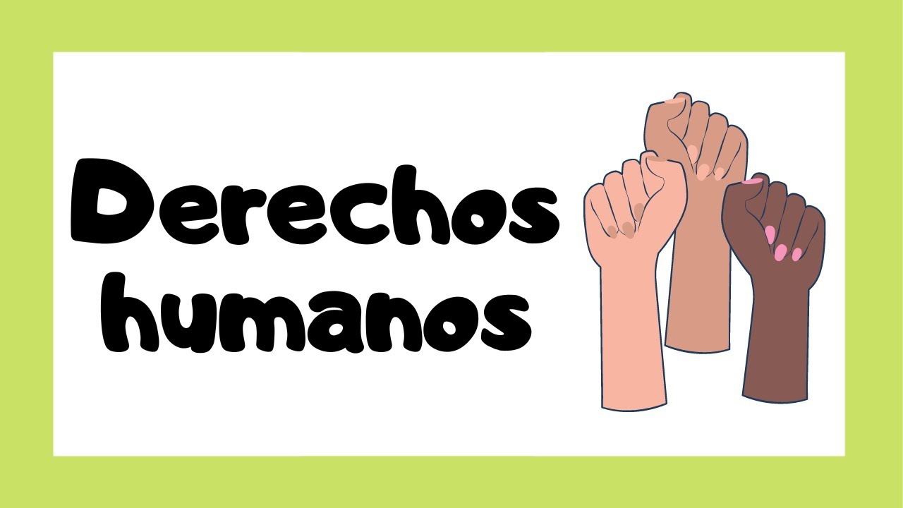 🔴 ¿Qué son los DERECHOS HUMANOS? 🤓 | Características y tipos de derechos 📝