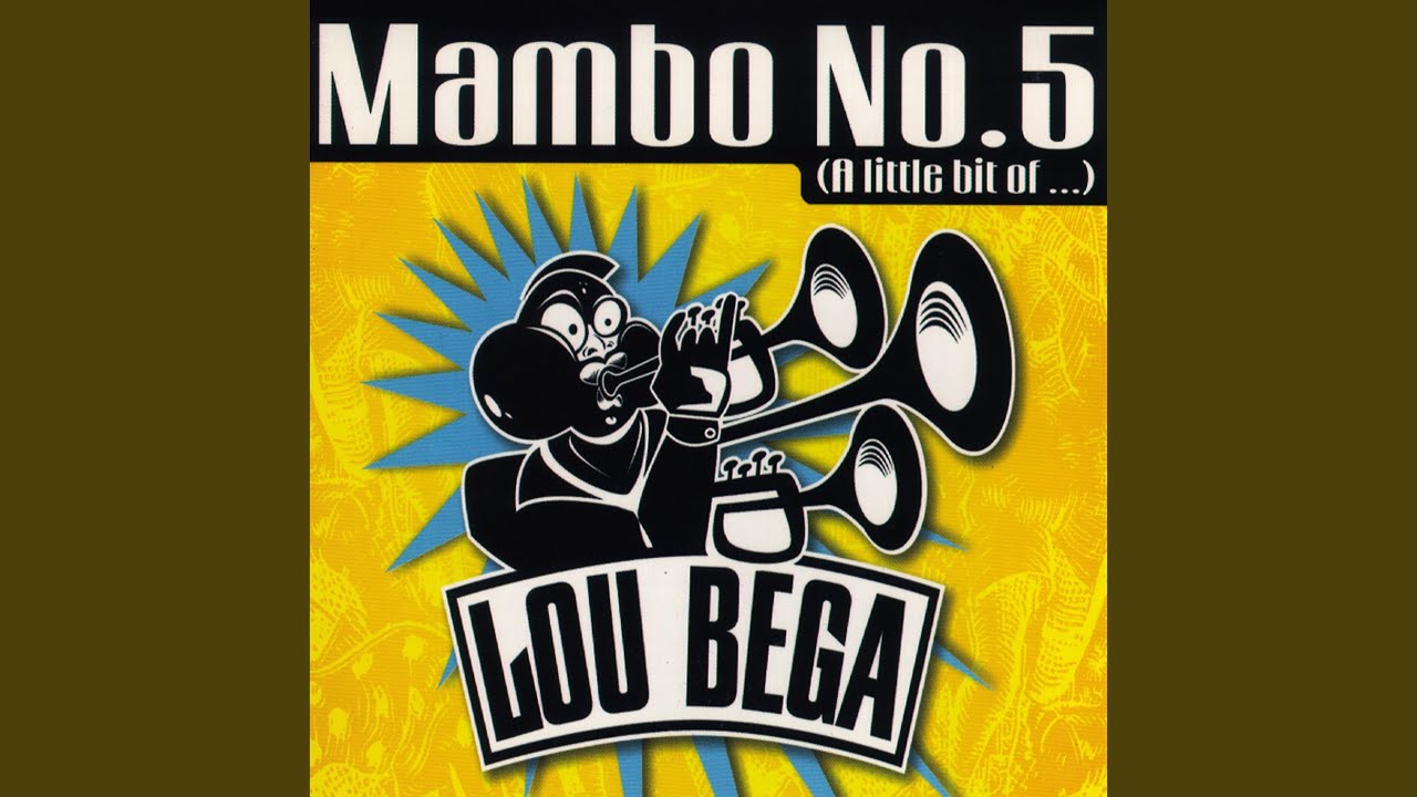 Mambo No. 5 (A Little Bit Of...)