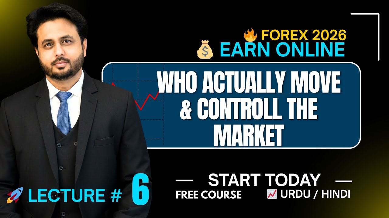 Forex Trading Course in Urdu & Hindi 2026 🔥 Learn from Zero to Pro | Lecture 6
