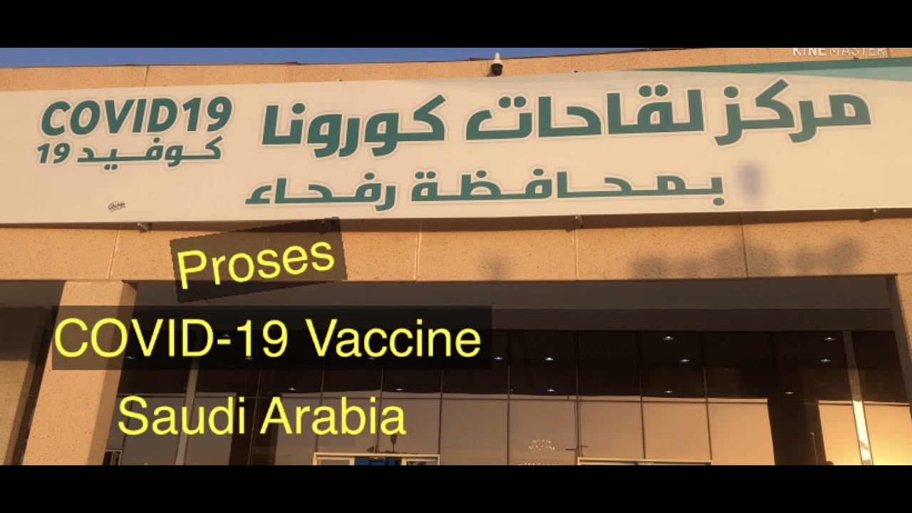 Vaksinasi pertama Covid 19 di Saudi Arabia
