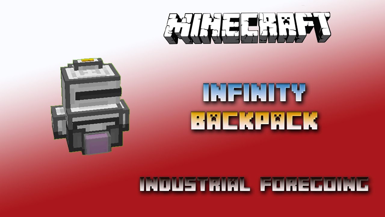 Infinity Backpack 💎 Minecraft Industrial Foregoing Tutorial 💎 English