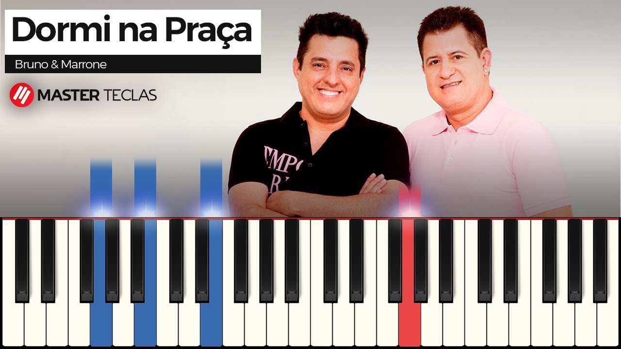 Dormi na Praça  - Bruno & Marrone | Piano Tutorial