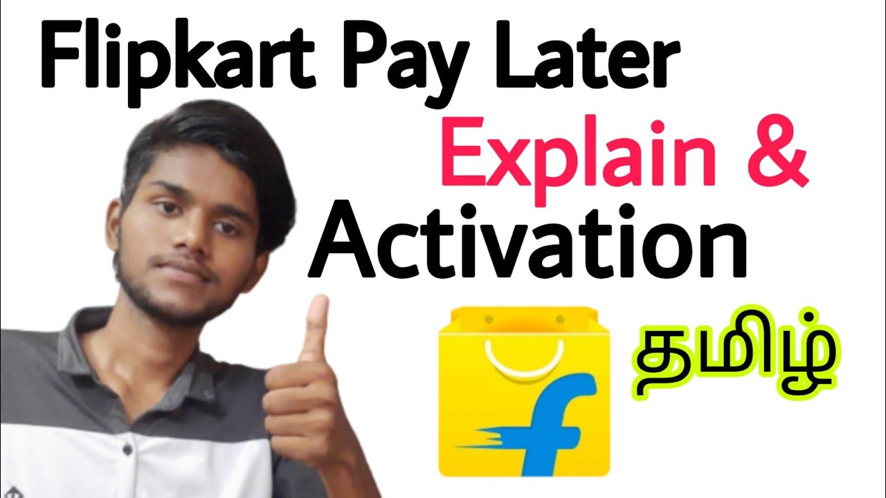 flipkart pay later / how to use flipkart pay later / how to activate flipkart pay later / tamil