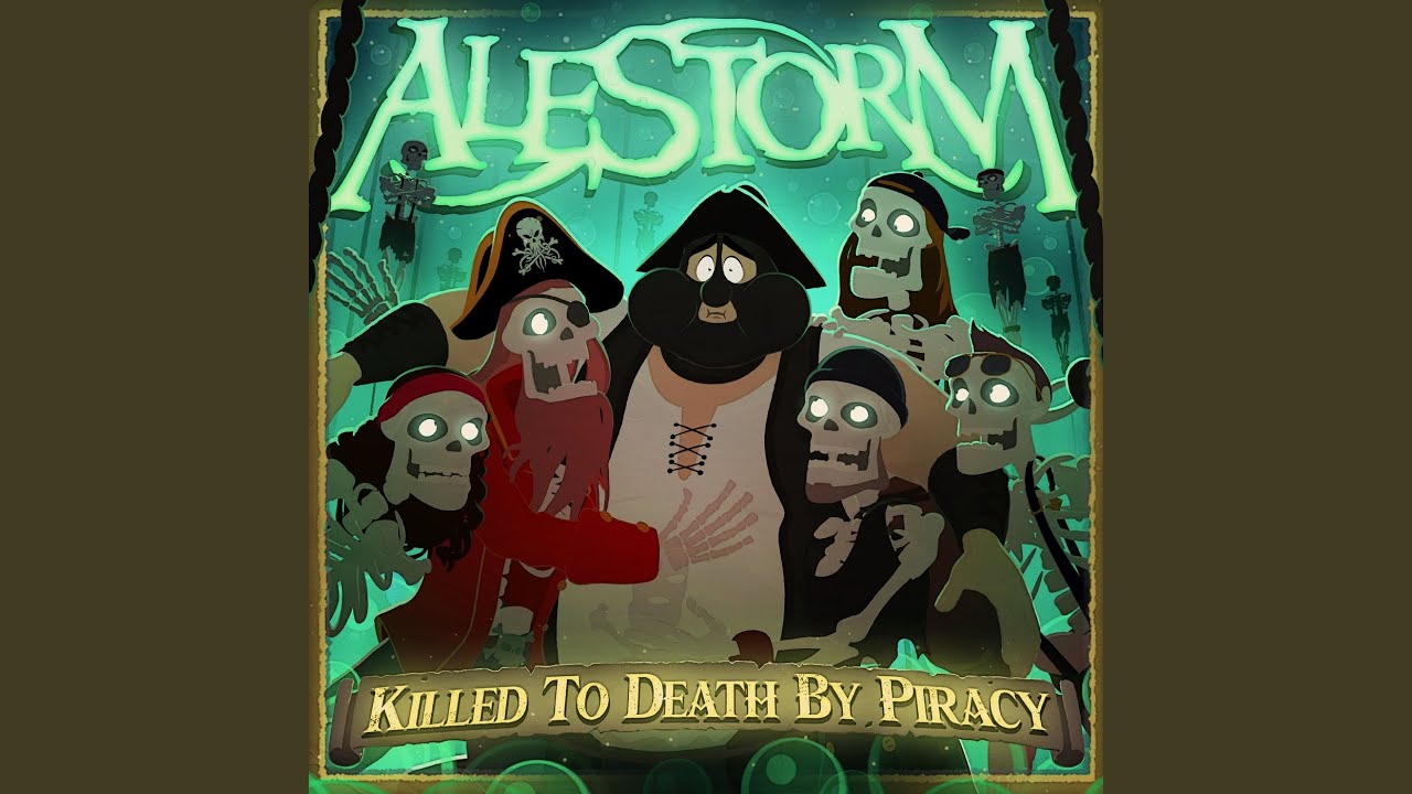 Killed to Death by Piracy