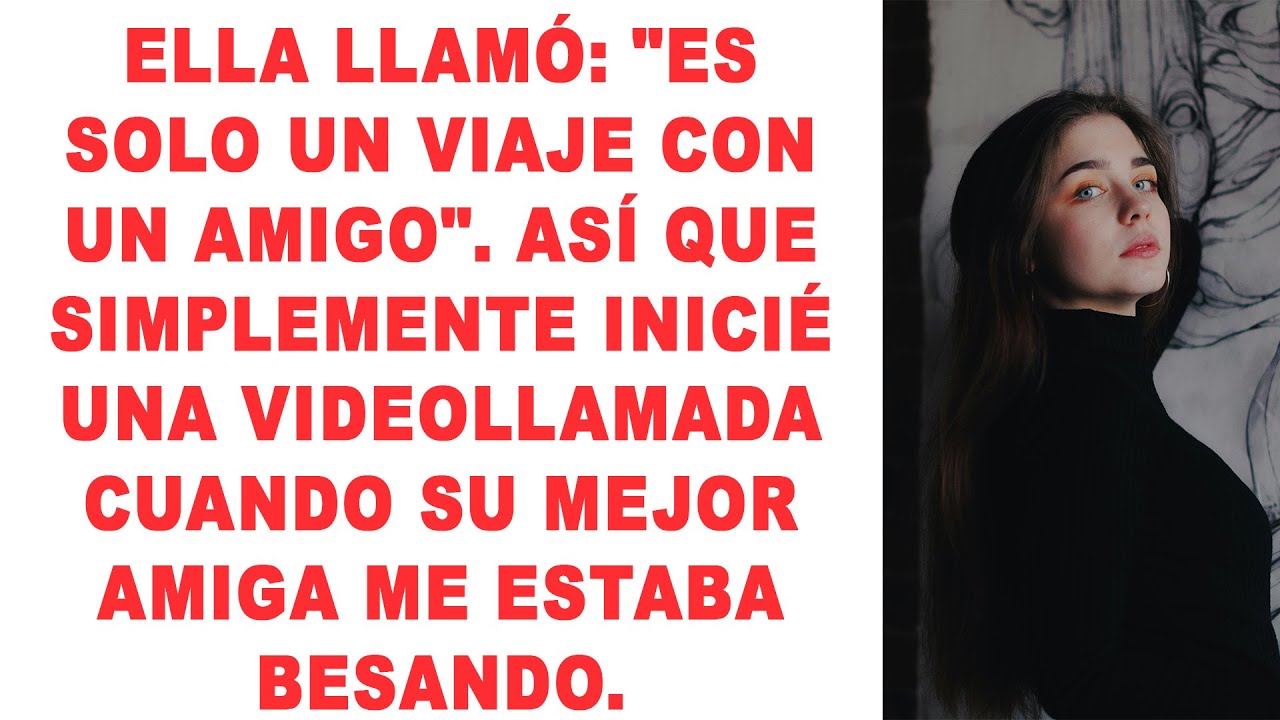 Ella llamó: 