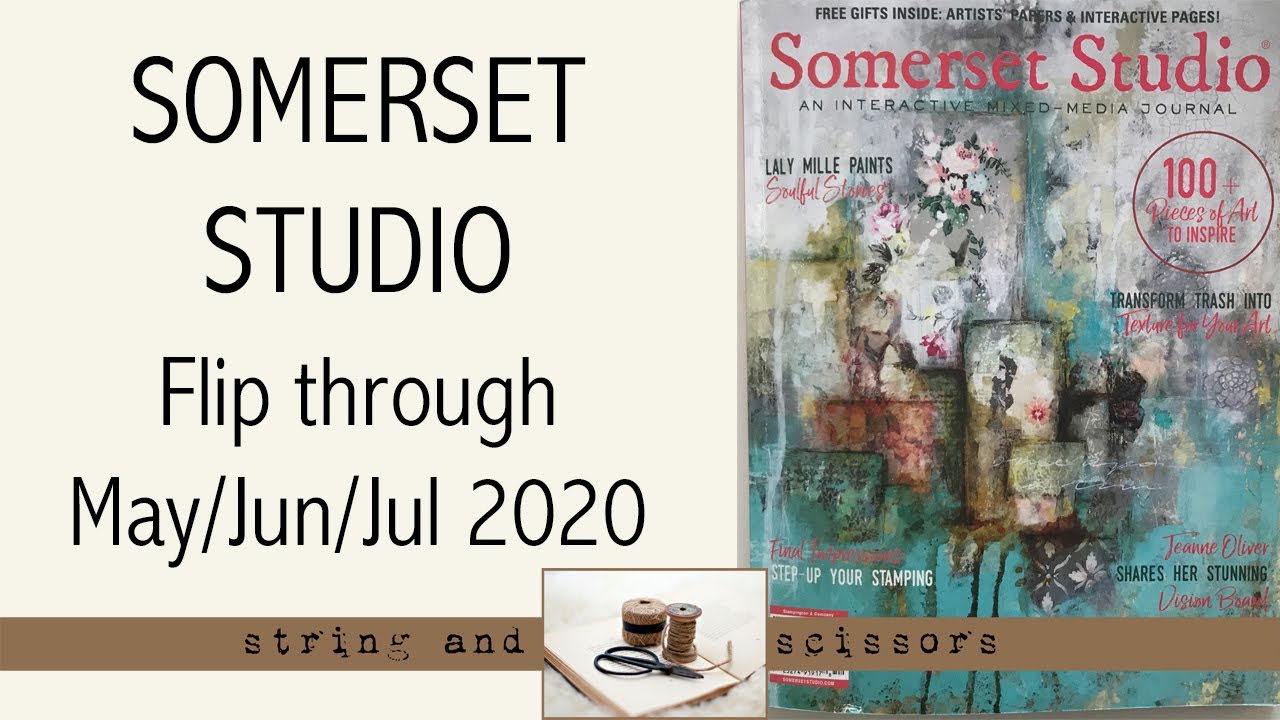 SOMERSET STUDIO MAGAZINE : Flip through May/Jun/Jul 2020 edition