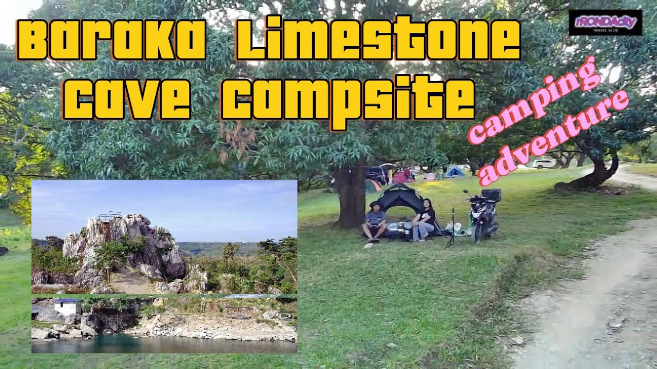 BARAKA LIMESTONE CAVE CAMPSITE,OUR FIRST CAMPING ADVENTURE THIS YEAR 2026.