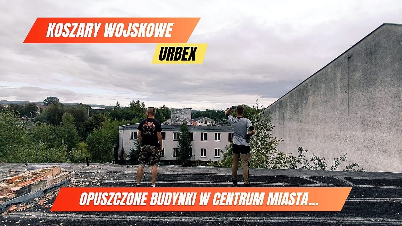 OPUSZCZONE KOSZARY WOJSKOWE - PORA NA URBEX