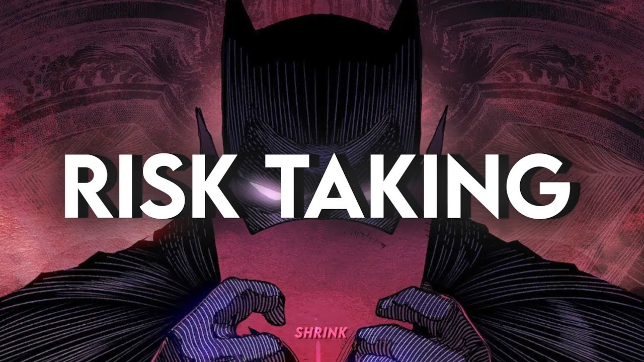 Batman Inspires You to Take Risks