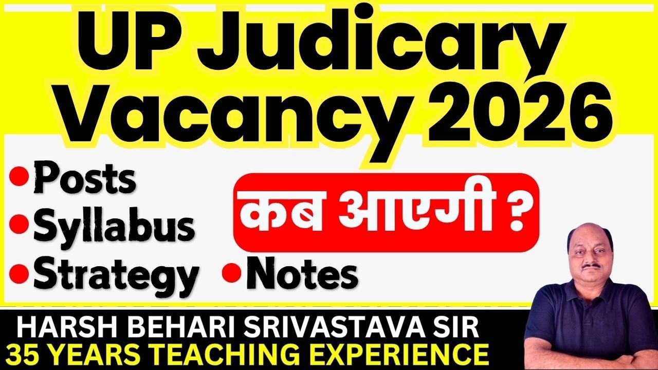 UP JUDICIARY VACANCY 2026 - Total Posts | Syllabus | Eligibility | UP PCS J 2026 |Pariksha Refresher