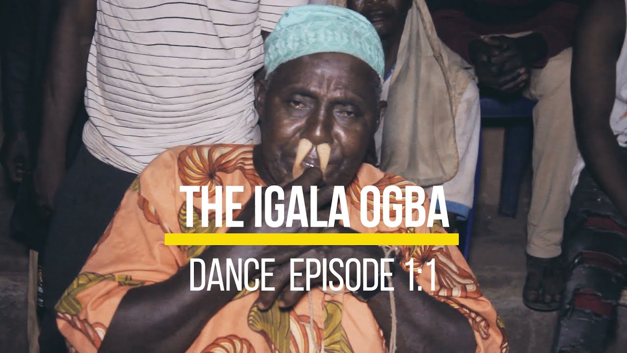 The IGALA OGBA DANCE