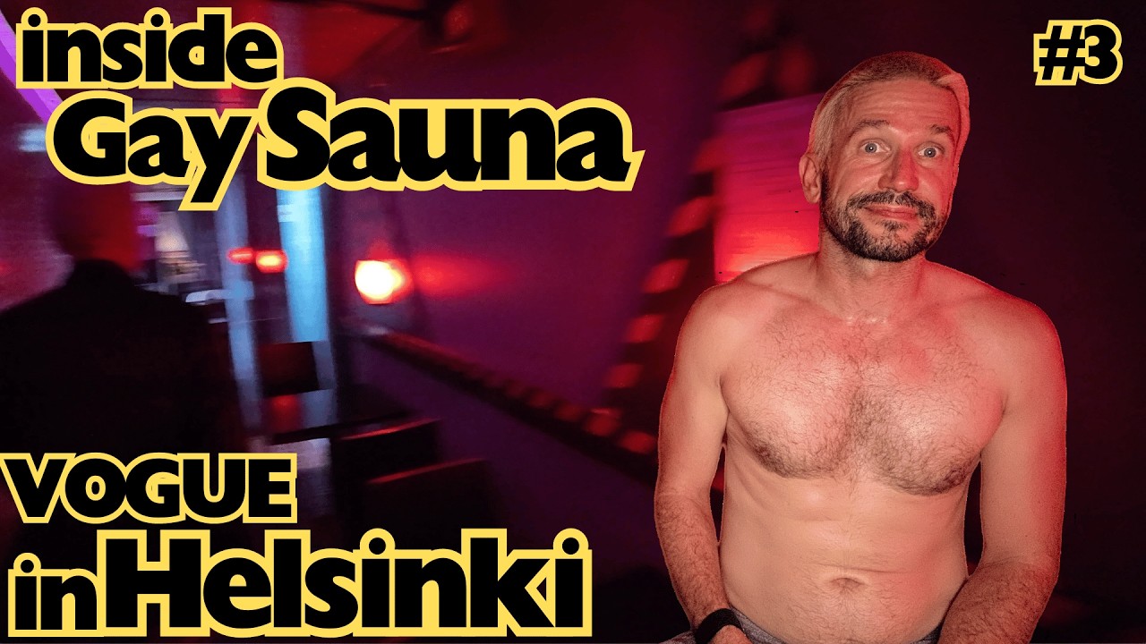 Inside Helsinki&rsquo;s Only Gay Sauna: Vogue Sauna Tour