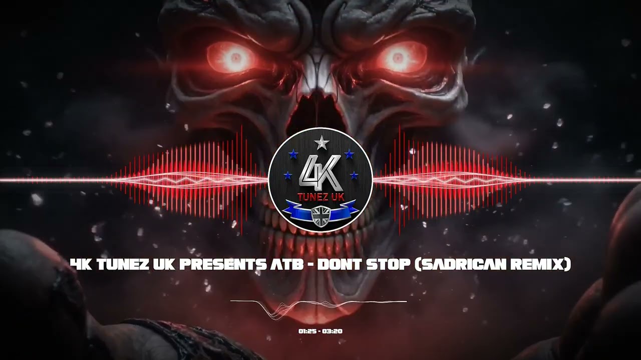 ATB - Don't Stop (Sadrican Remix) (2026) (4K Tunez UK)