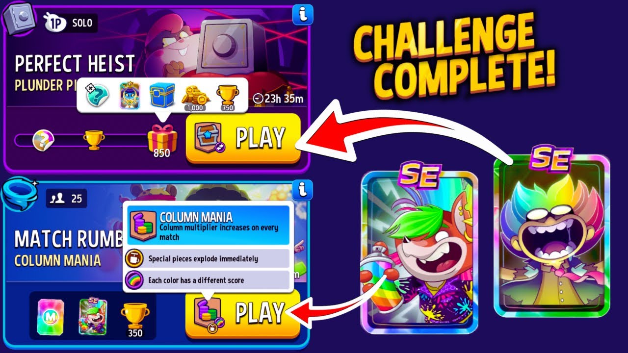 Plunder Pirates Solo Challenge Perfect Heist 850 points/ Match Rumble 25 players Column Mania