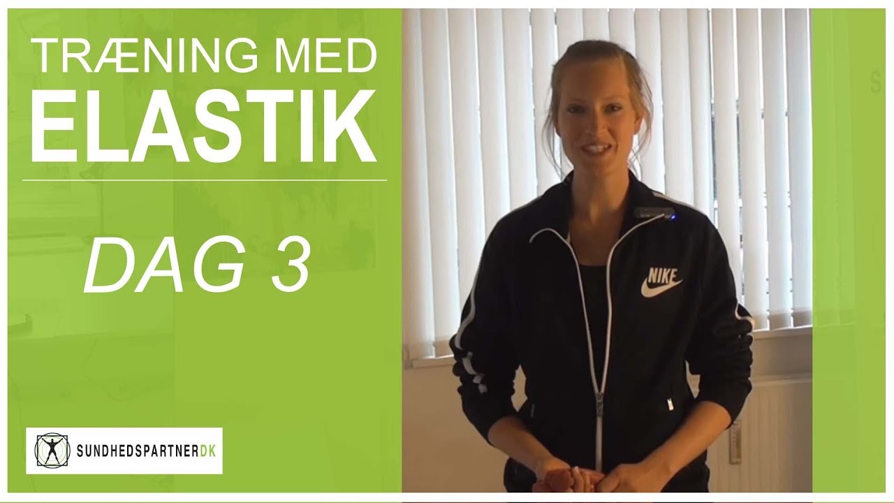 Elastiktræning, ryg og skuldre med Sundhedspartnerdk, dag 3