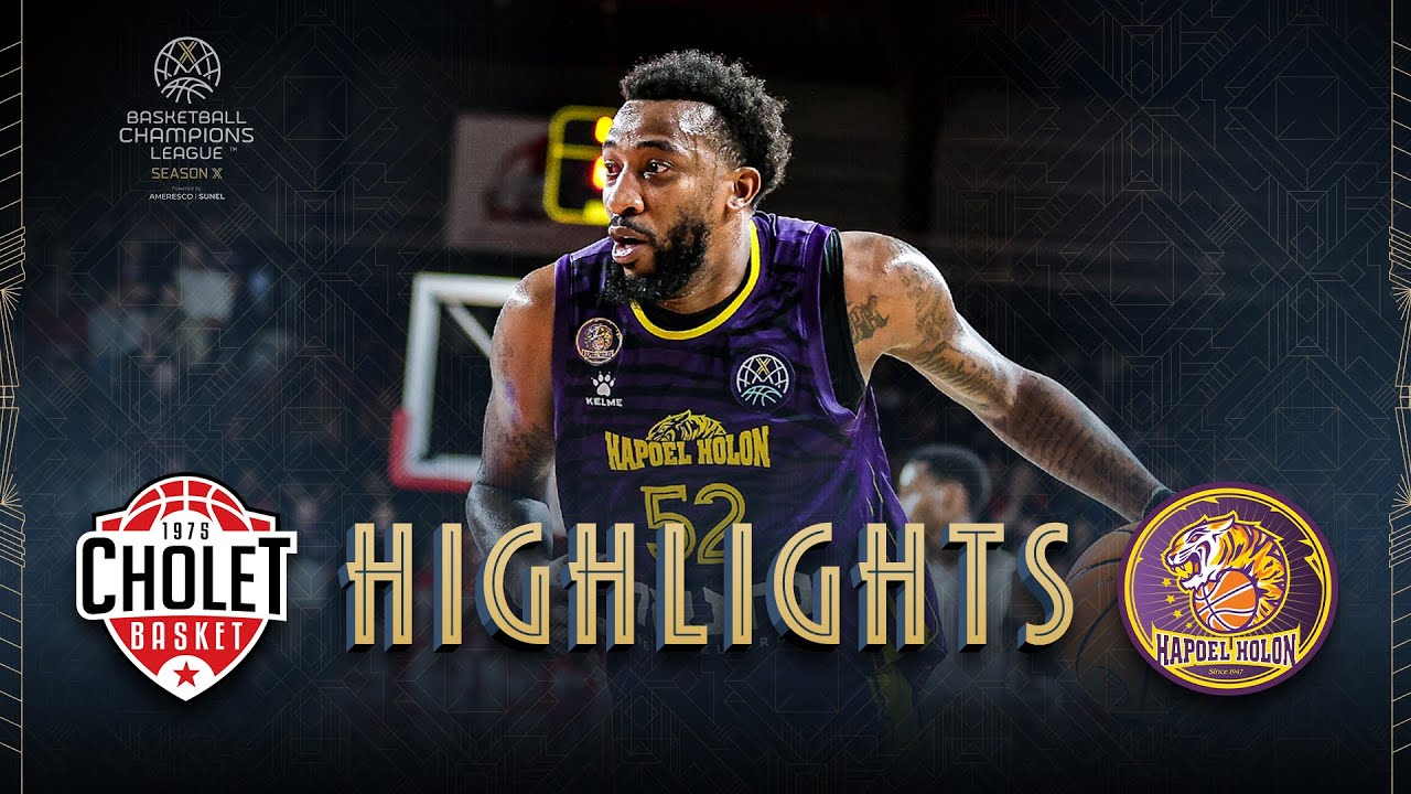 Cholet Basket v Hapoel Netanel Holon | Highlights | #BasketballCL 2025-26