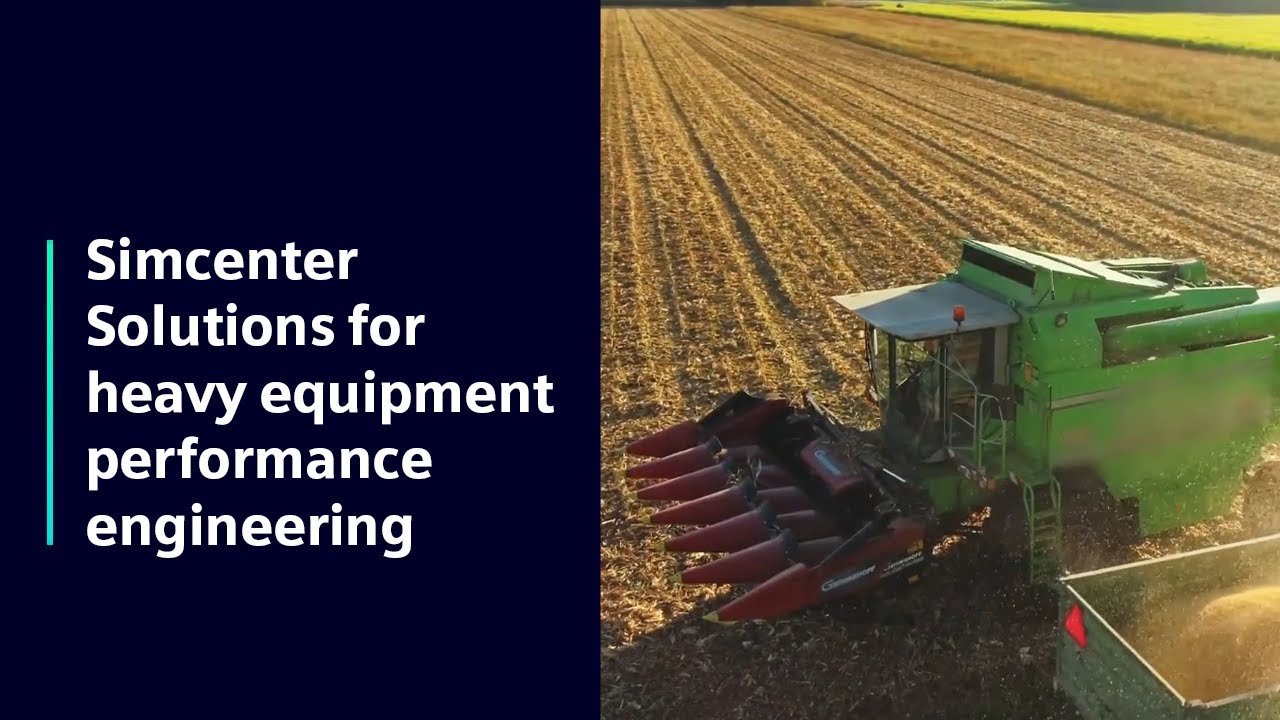 Simcenter Solutions for heavy equipment performance engineering #SimcenterHeavyEquipment