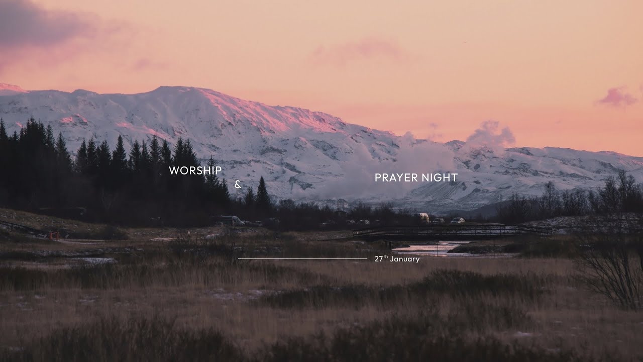 Worship and Prayer Night