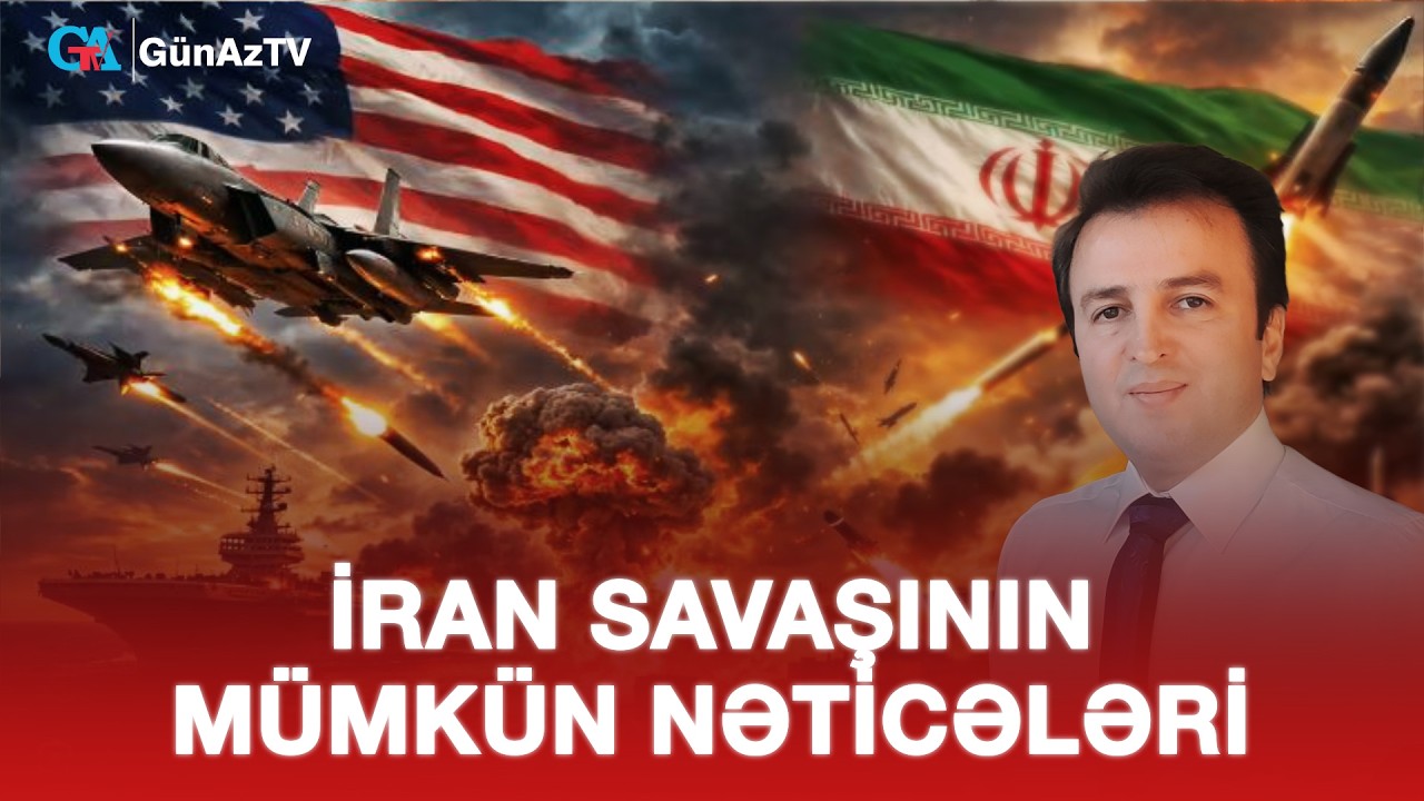 İRAN SAVAŞININ MÜMKÜN NƏTİCƏLƏRİ | AÇIQ YORUM CANLI YAYIM
