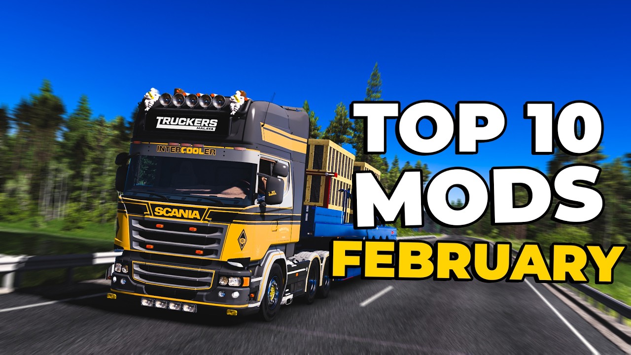 TOP 10 ETS2 MODS - FEBRUARY 2026