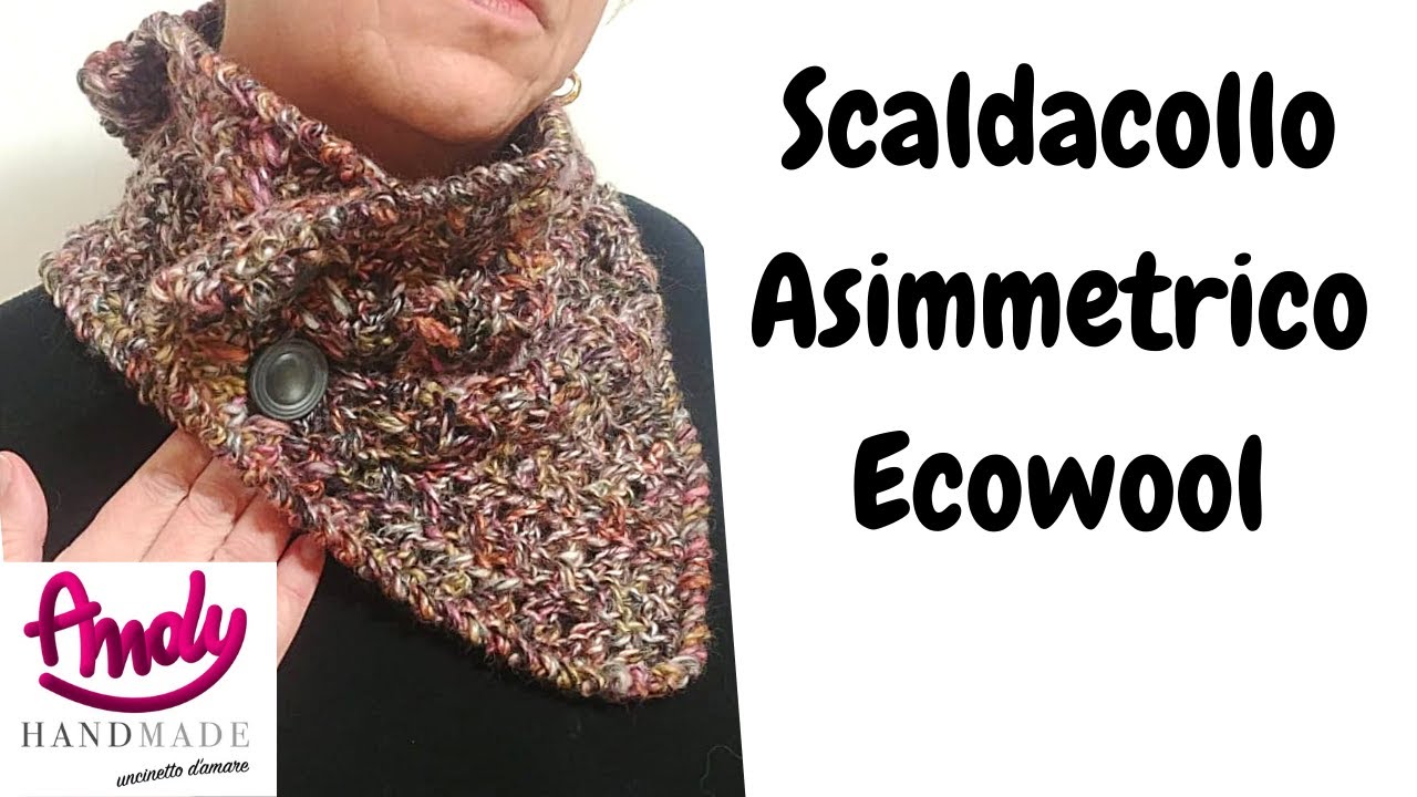 Scaldacollo Ecowool Uncinetto Facile Inverno Andy Handmade