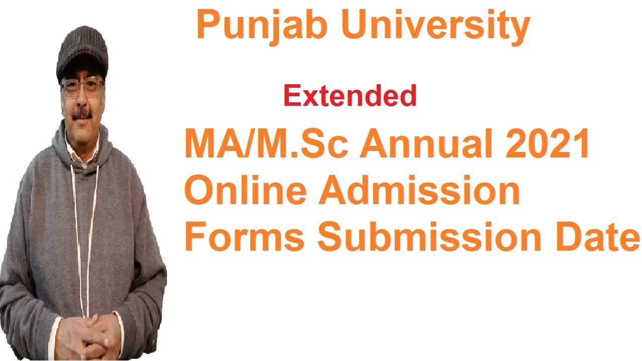 PU Extended Date of Online Admissions MA/M.Sc Annual 2021