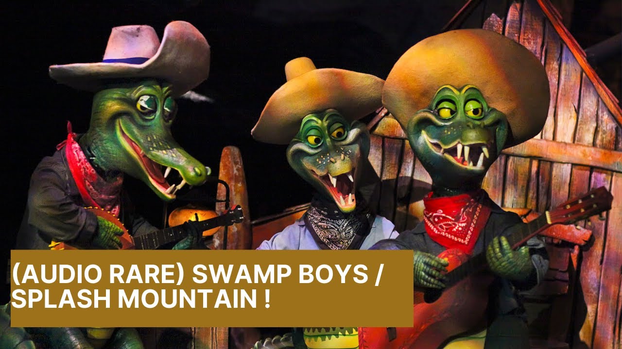 (Audio Rare) Swamp Boys / Zip a De Doo Dah Partie solo / Splash Mountain.