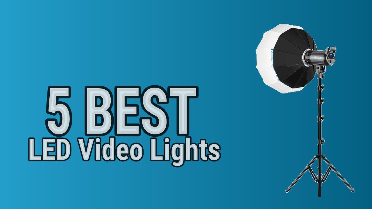 5 Best LED Video Lights