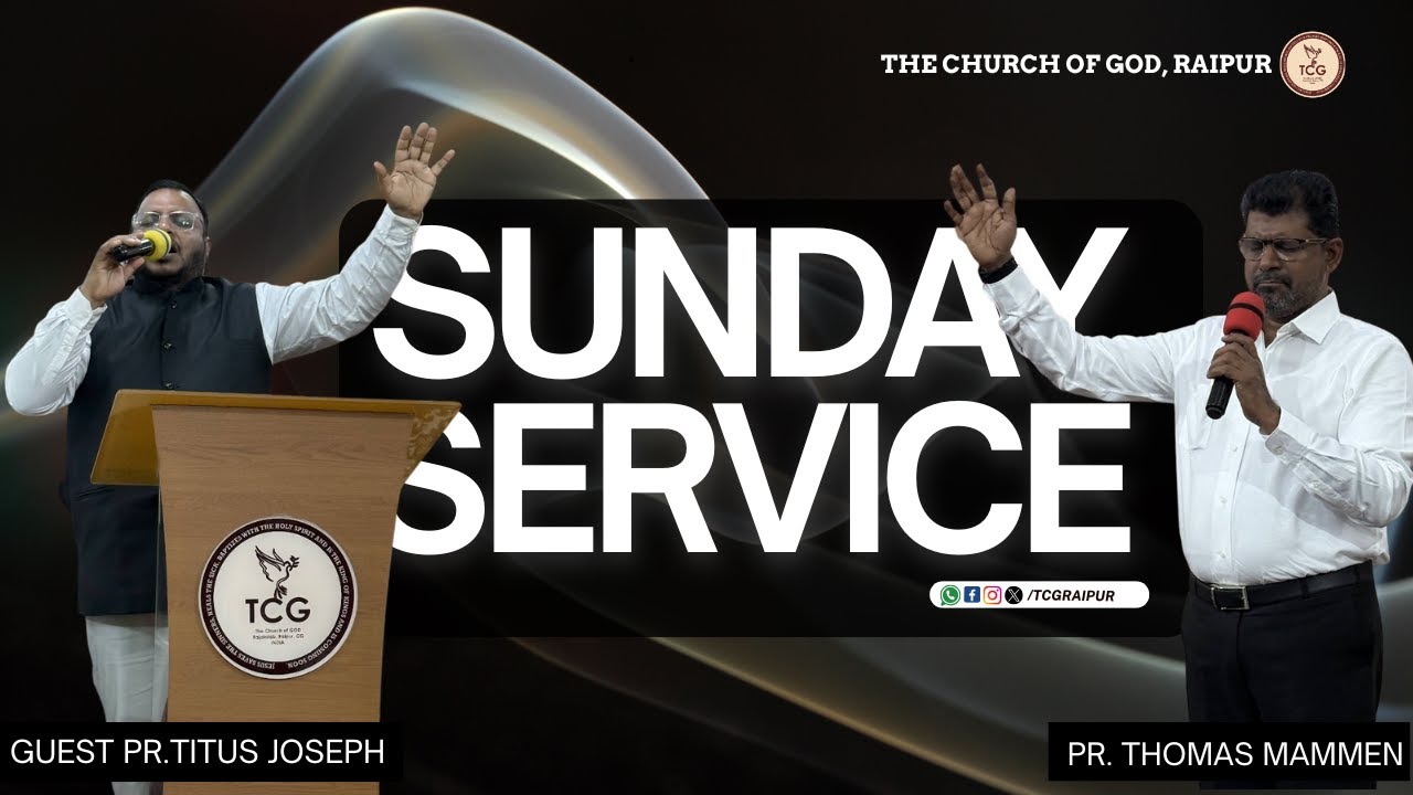 Live Sunday Service from The Church of God, Raipur | July 13, 2025 |