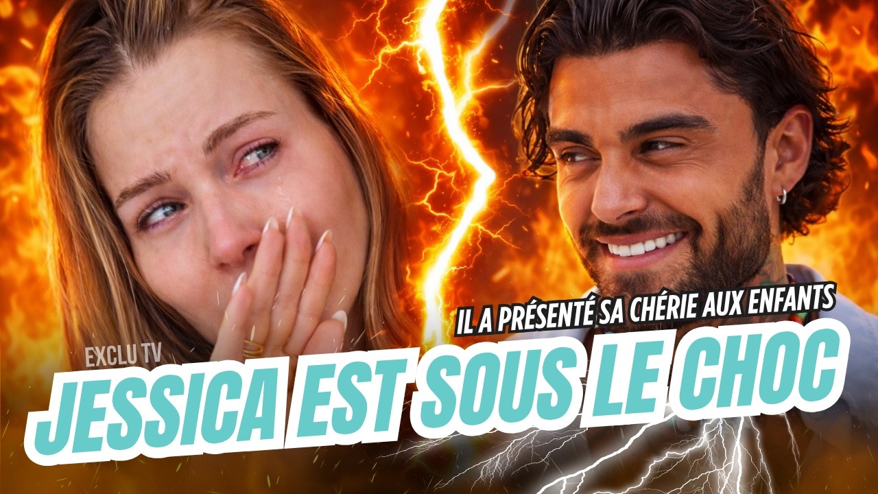 THIBAULT A D&Eacute;J&Agrave; PR&Eacute;SENT&Eacute; SA CH&Eacute;RIE &Agrave; SES ENFANTS, JESSICA P&Egrave;TE UN PLOMB 😡💥