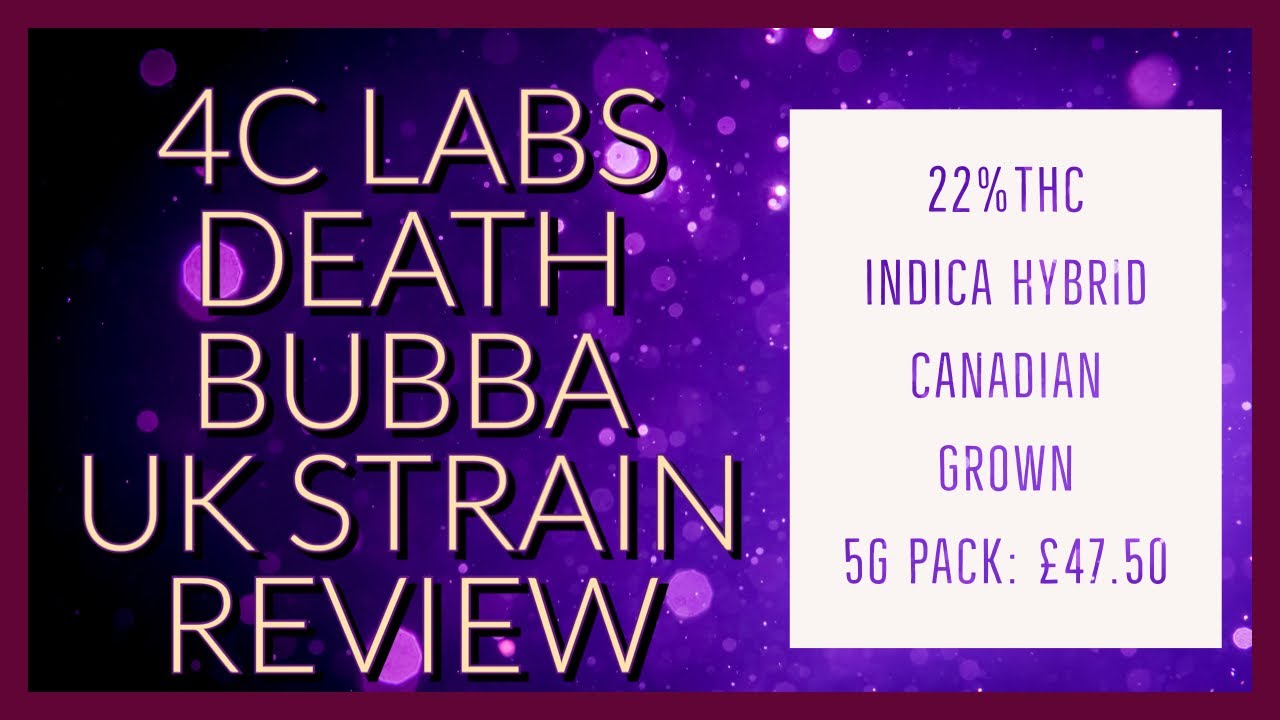 4C Labs Death Bubba Review
