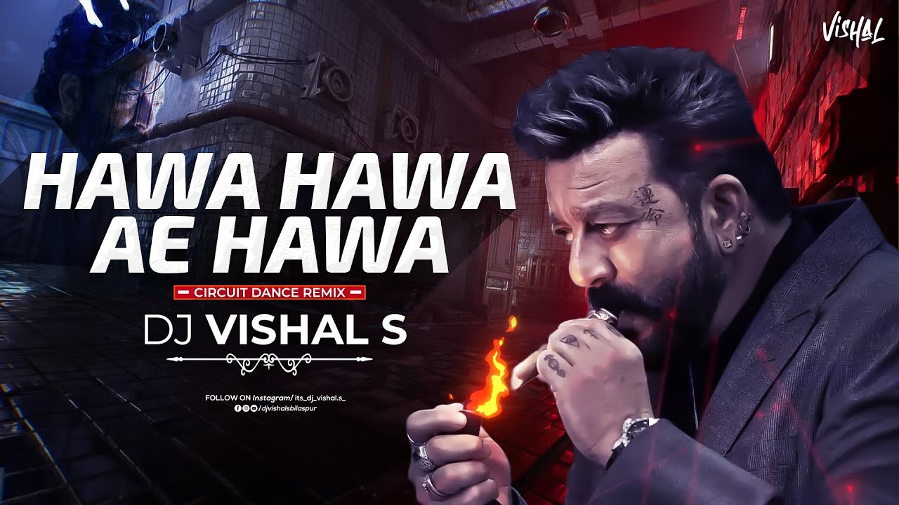 Hawa Hawa E Hawa Khusbu Luta De_Dj|Hawa Hawa E Hawa_Sanjay_Dutt Remix|Hawa Hawa trending song #viral