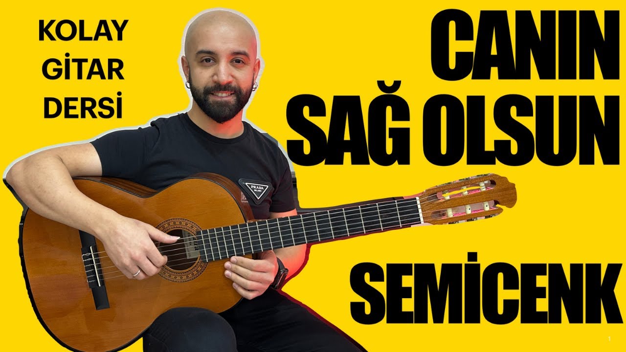 Semicenk & Rast - Canın Sağ Olsun Gitar Dersi, Akor, Ritim, Canın Sağolsun Baresiz Kolay Gitar Dersi