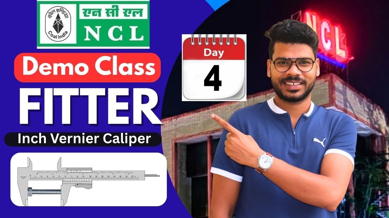 NCL Fitter Technician Demo Class By Special Techno || Inch Vernier Caliper.