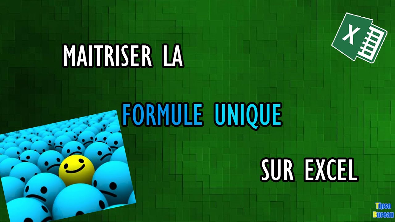 Comment utiliser la formule Unique sur Excel ? [365]