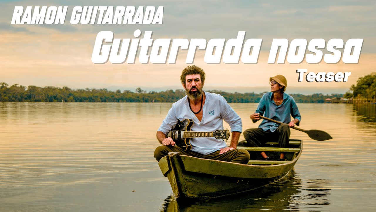 [Teaser] Ramon Guitarrada - Guitarrada Nossa