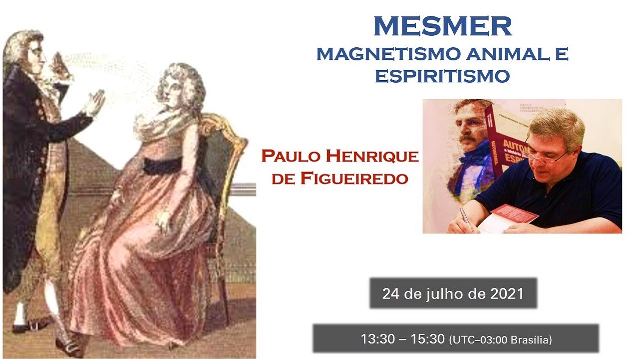 Mesmer - Magnetismo Animal e Espiritismo