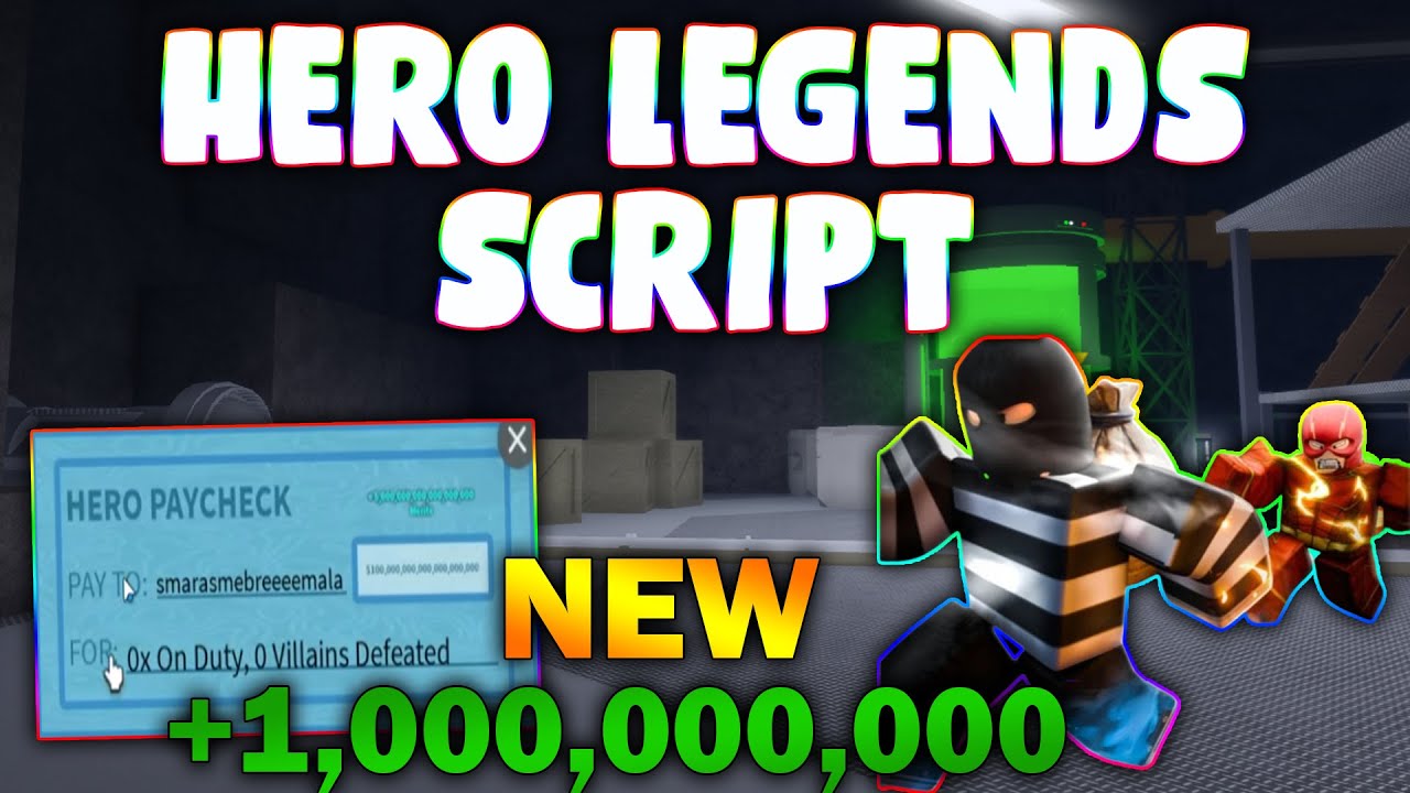 *NEW* Hero Legends Script (PASTEBIN 2025) ( INF MONEY )