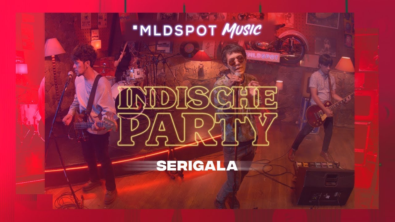 Indische Party &ndash; Serigala | MLDSPOT TV MUSIC #2